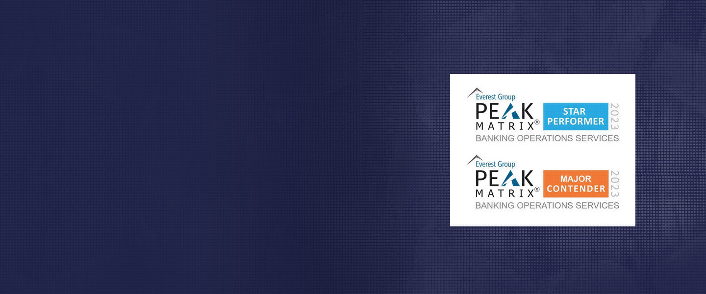 Star Performer; Major Contender in Everest PEAK Matrix Banking Operations assessment 2023