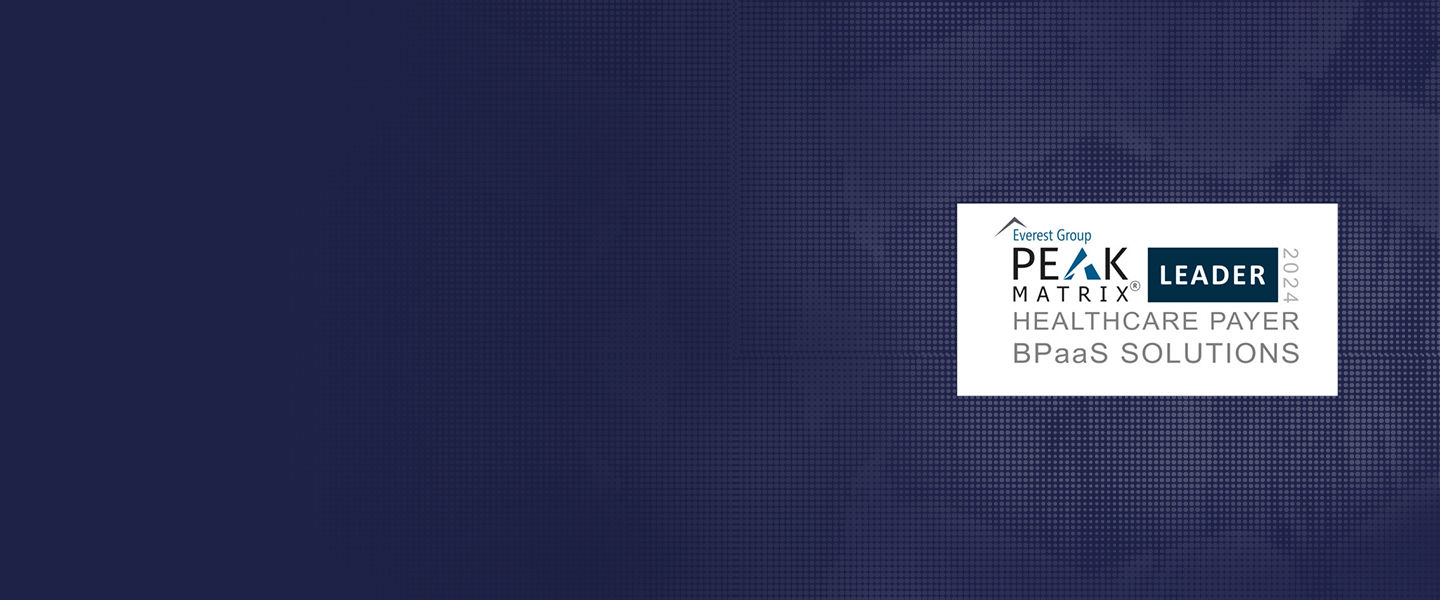 Leader in Healthcare Payer BPaaS Solutions PEAK Matrix® Assessment 2024